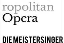 Die Meistersinger von Nürnberg-Metropolitan Opera